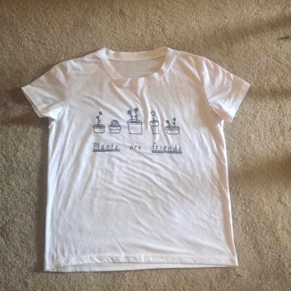 Plants are friends t shirt